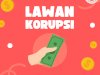 Bangkit Bersama Lawan Korupsi!