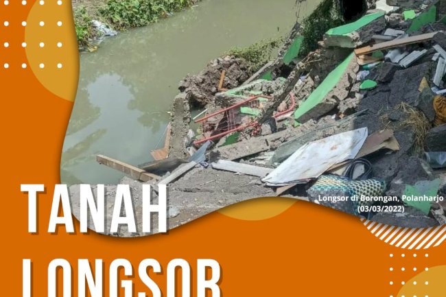 Kesiapsiagaan Menghadapi Bencana Tanah Longsor, Kenali Pra, Saat, dan Pasca Bencananya