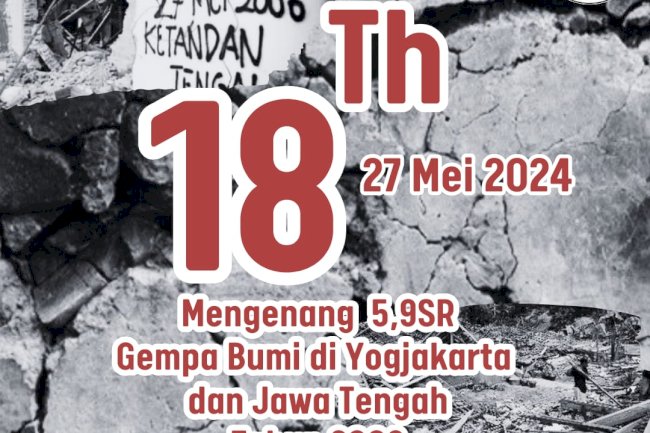 Mengenang Gempa Bumi Yogyakarta 18 Tahun Silam