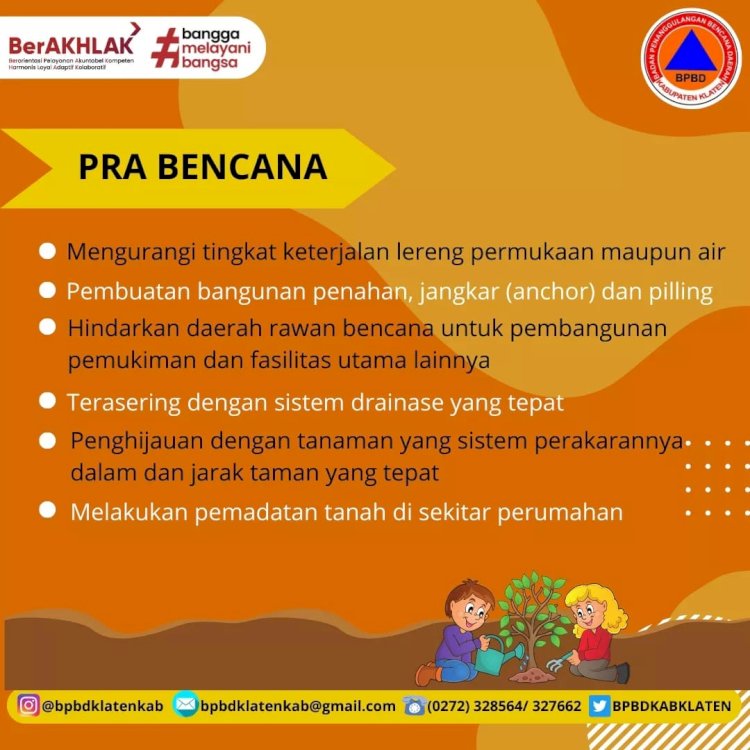 Kesiapsiagaan Menghadapi Bencana Tanah Longsor, Kenali Pra, Saat, dan Pasca Bencananya