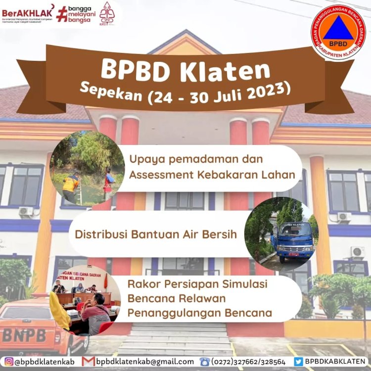 BPBD Klaten Sepekan (24 - 30 Juli 2023)