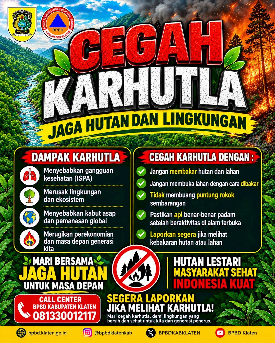Edukasi Pencegahan Kebakaran Hutan dan Lahan !